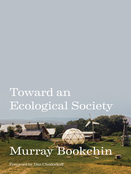 Title details for Toward an Ecological Society by Murray Bookchin - Available